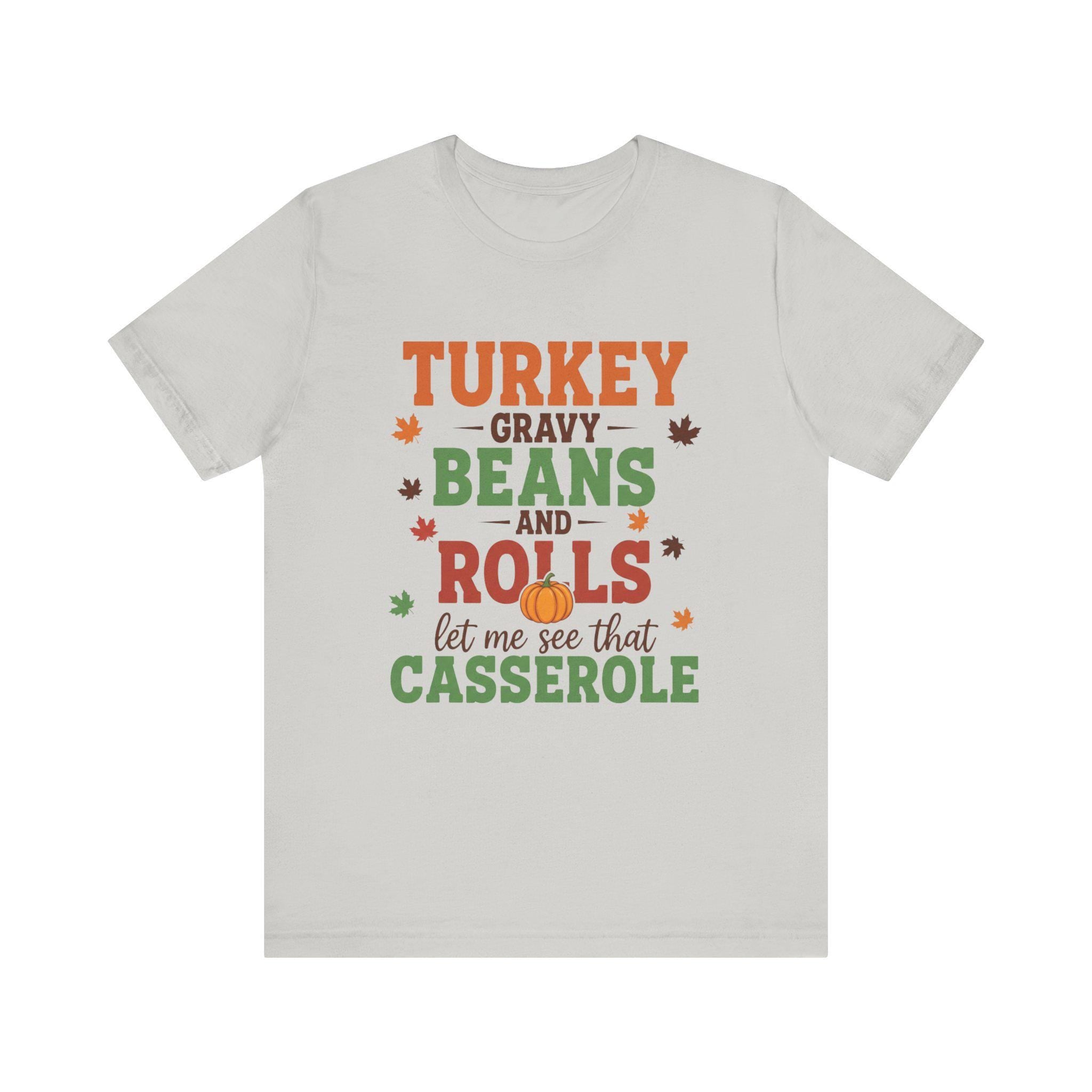 Thanksgiving Tee, Turkey Gravy Beans Rolls Graphic, Unisex Jersey T-Shirt