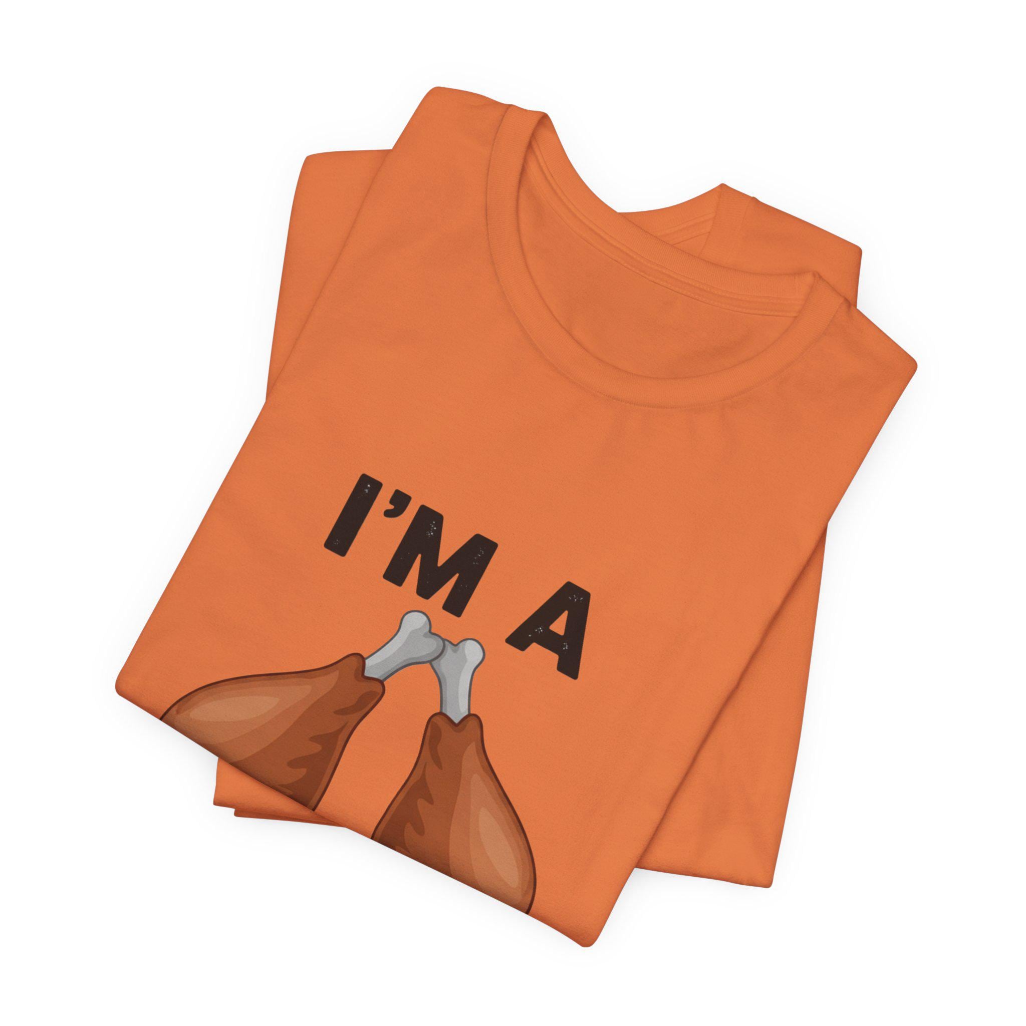 I'm a Leg Man Funny Unisex Tee, Humorous T-Shirt for Food Lovers, Great Gift for Meat Enthusiasts, Perfect for BBQs, Casual Wear, Fun [...]