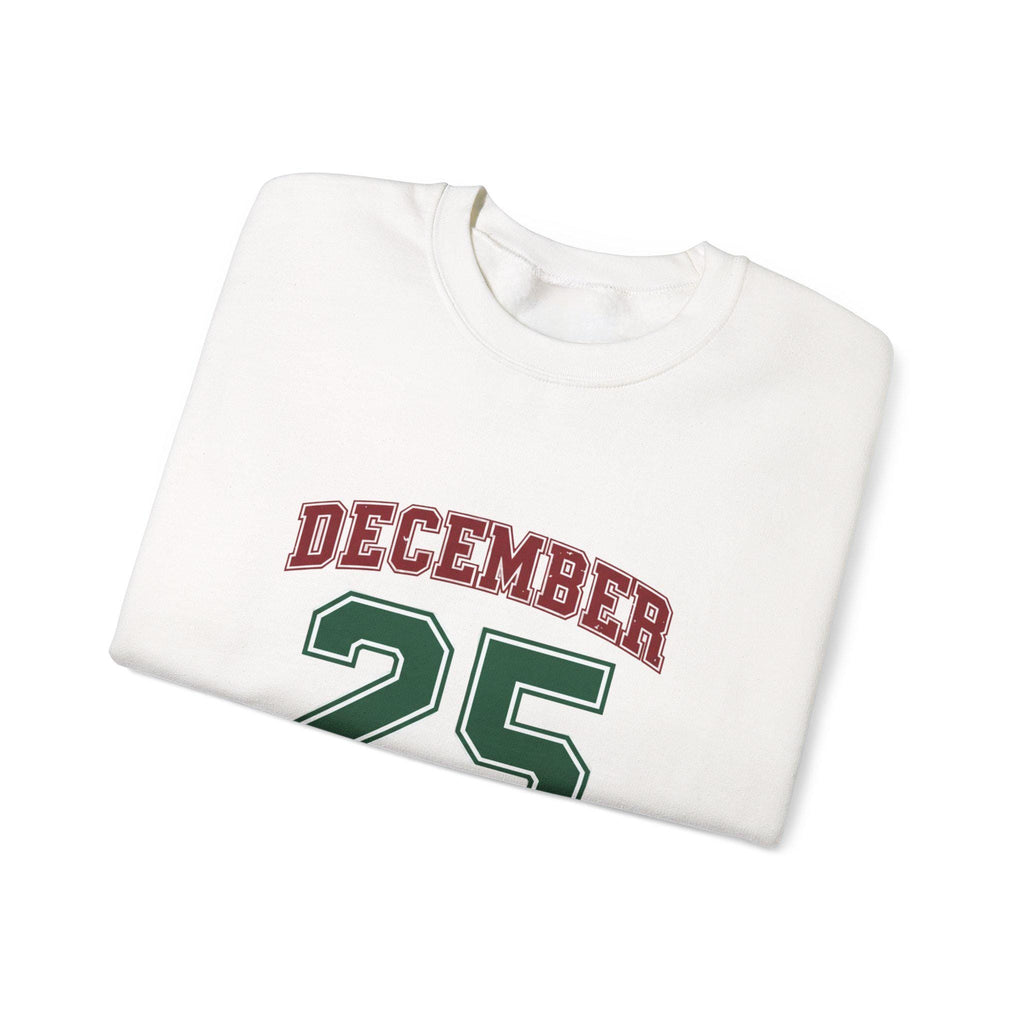 December 25 Crewneck Sweatshirt | Holiday Winter Apparel