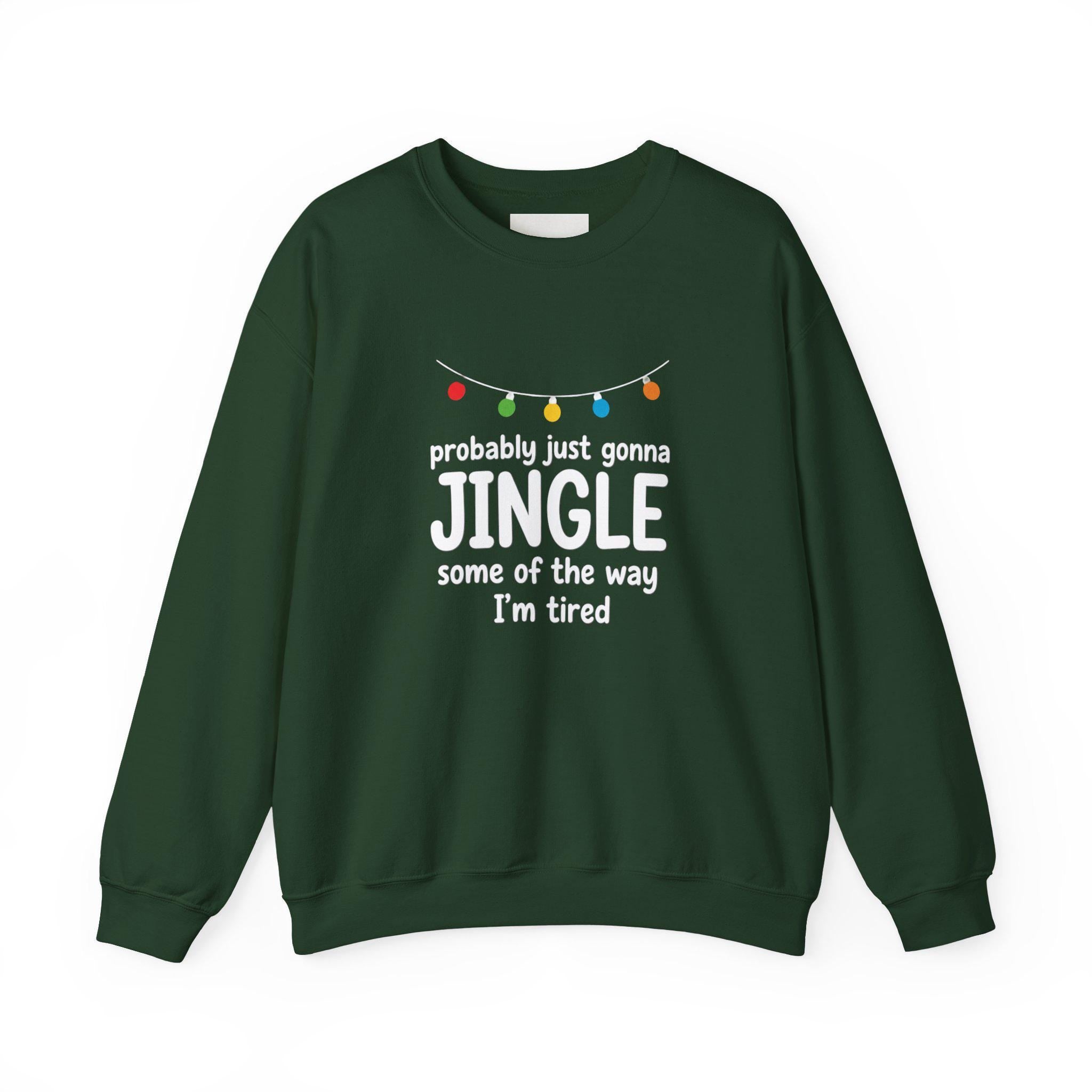 Jingle Sweatshirt, Funny Christmas Crewneck, Unisex Winter Apparel